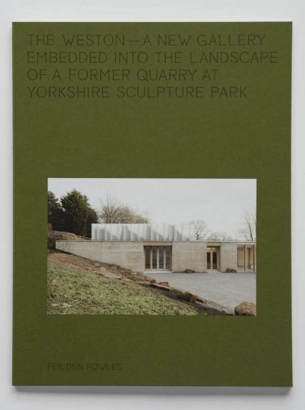 The Weston, Yorkshire Sculpture Park book for sale - Feilden Fowles